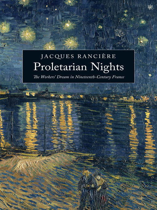Title details for Proletarian Nights by Jacques Ranciere - Wait list